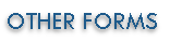 OTHER FORMS